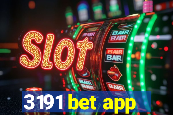 3191 bet app